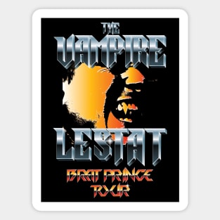 THE VAMPIRE LESTAT - BRAT PRINCE TOUR Magnet